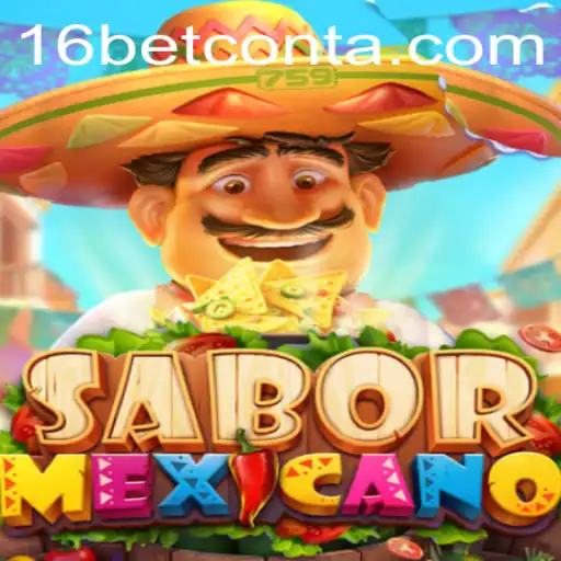 Exploring SaborMexicano: The Exciting New Game from 16bet